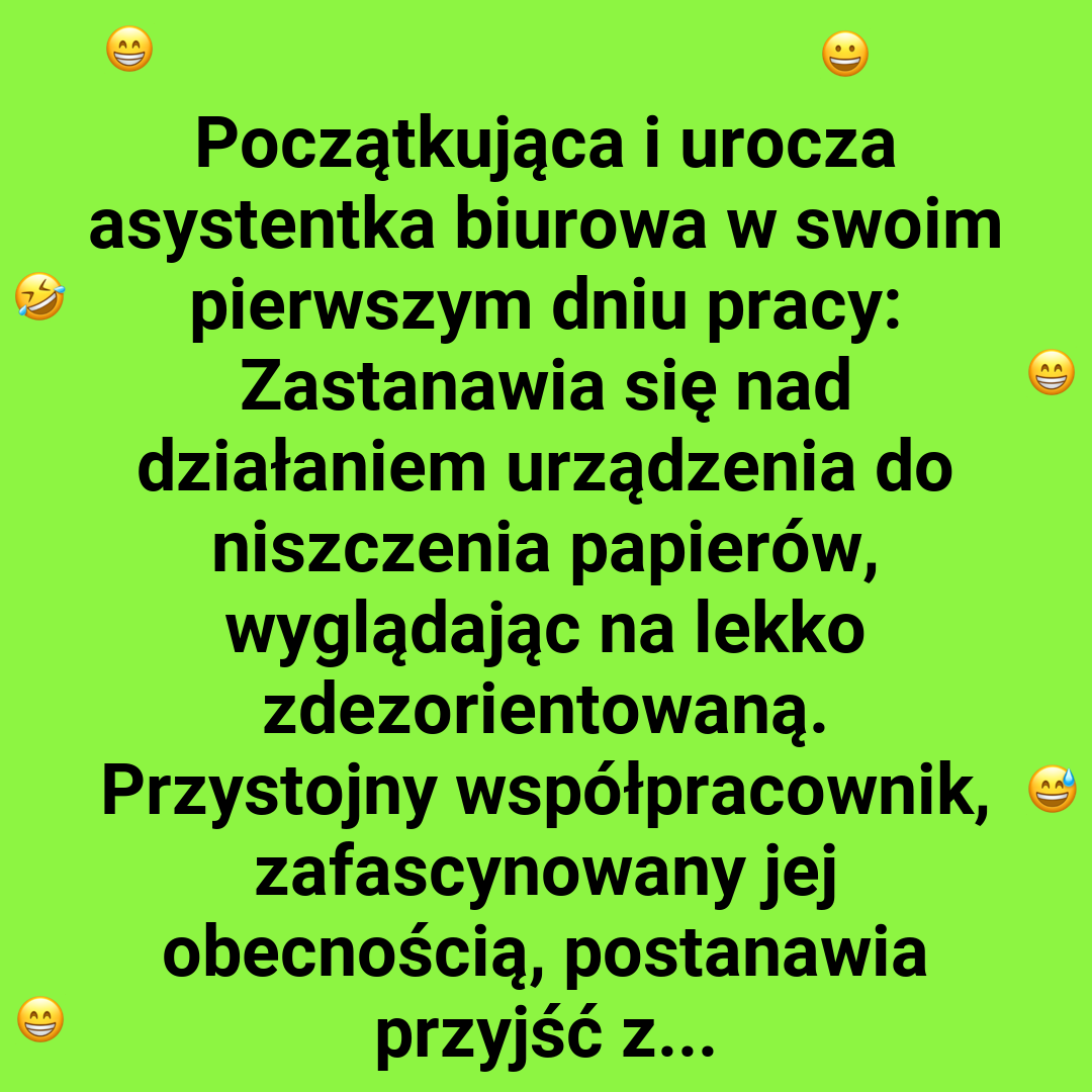 Asystentka odkrywa tajemnice niszczarki