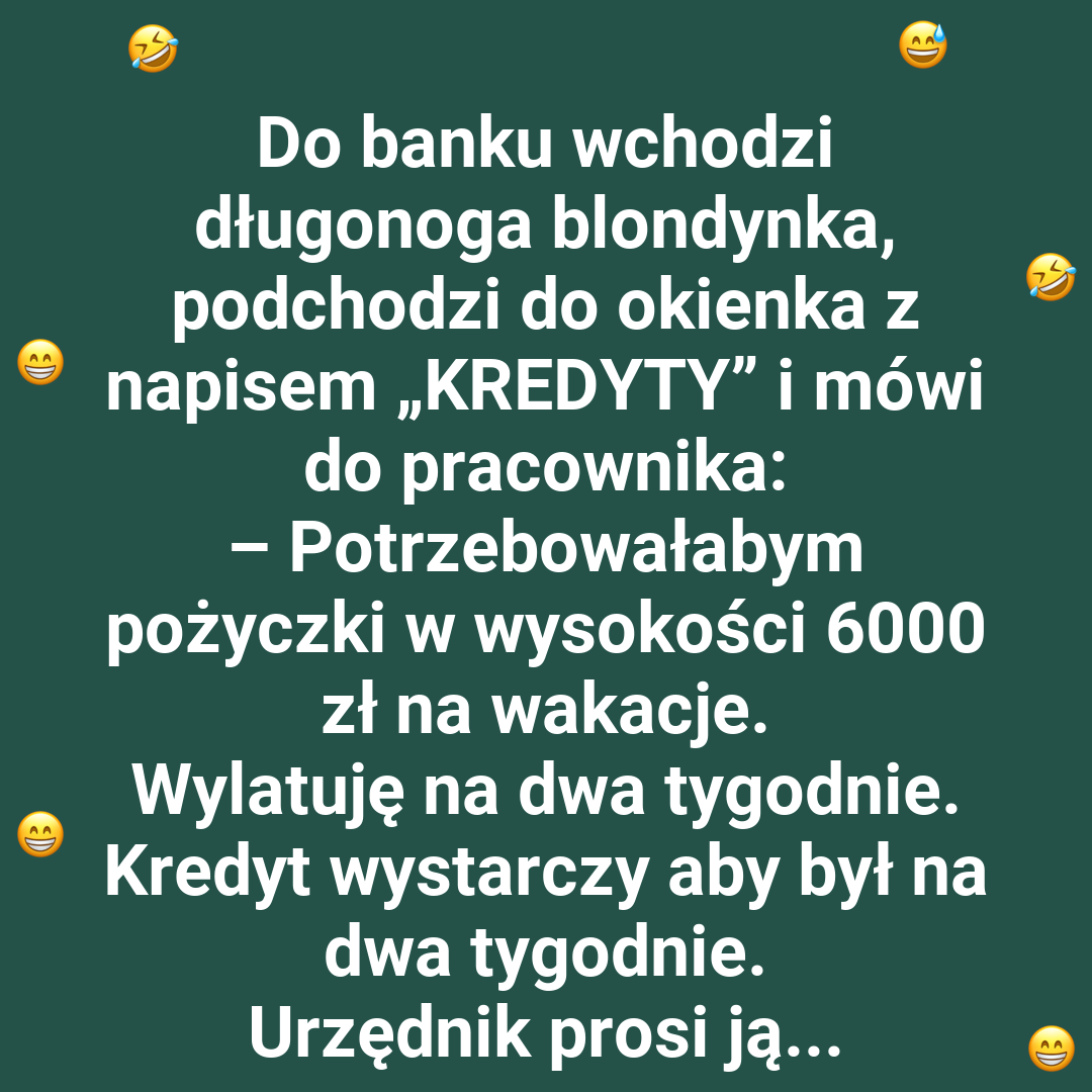 Bank zdziwiony sprytem klientki