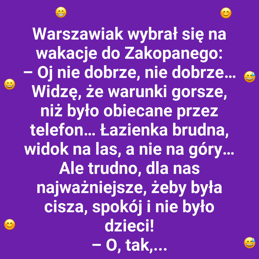 Cisza i spokój w górach? Warszawiak ma inne doświadczenie