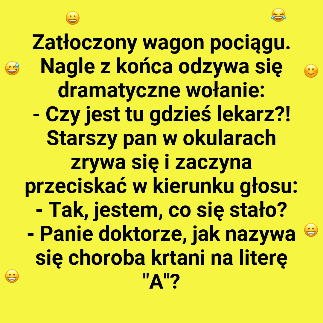 Czy jest lekarz?