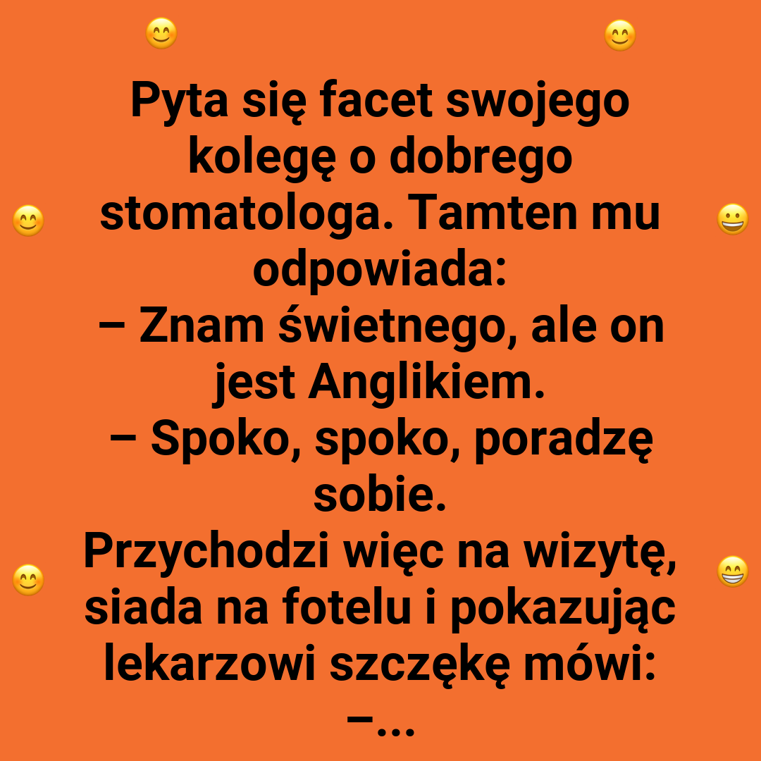 Dentysta czy tłumacz?