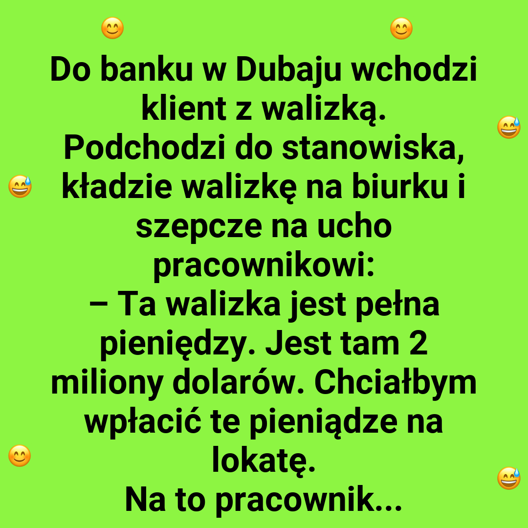 Dubaj, miliony i zaskakująca reakcja w banku