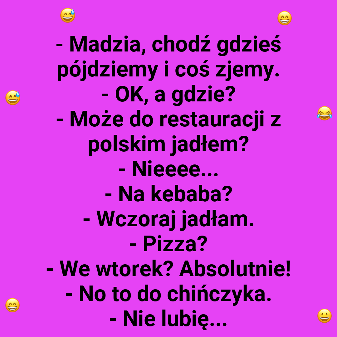 Gdzie w końcu pójdą jeść?