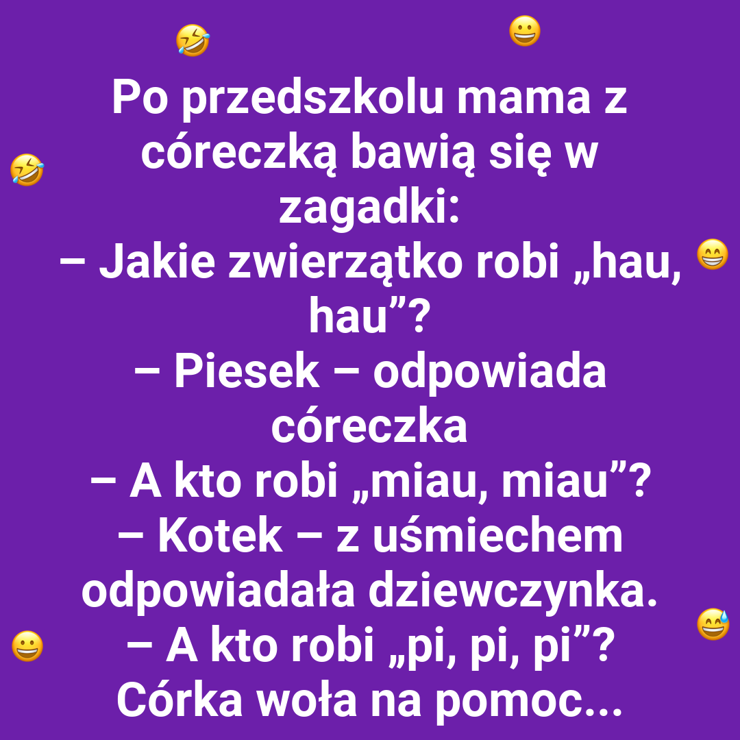 Hau, miau, pi – tata vs. mama w zabawie