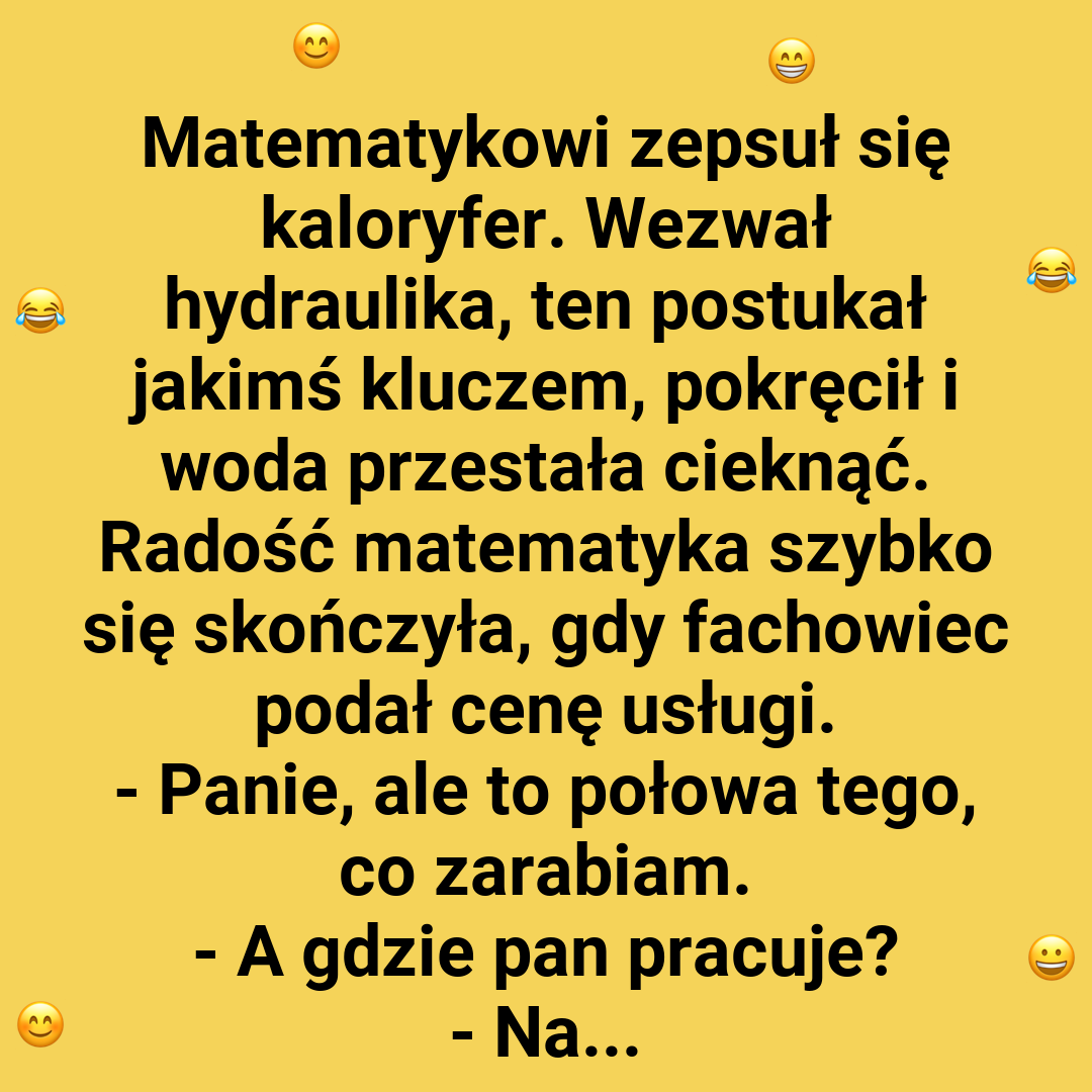 Hydraulik czy matematyk?