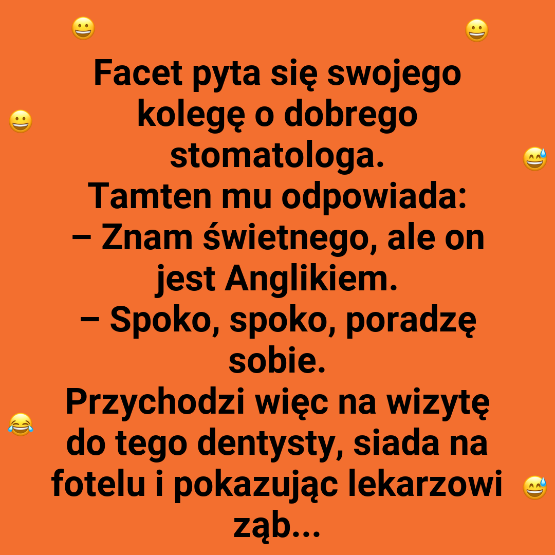 Jak pewien facet stracił dwa zęby