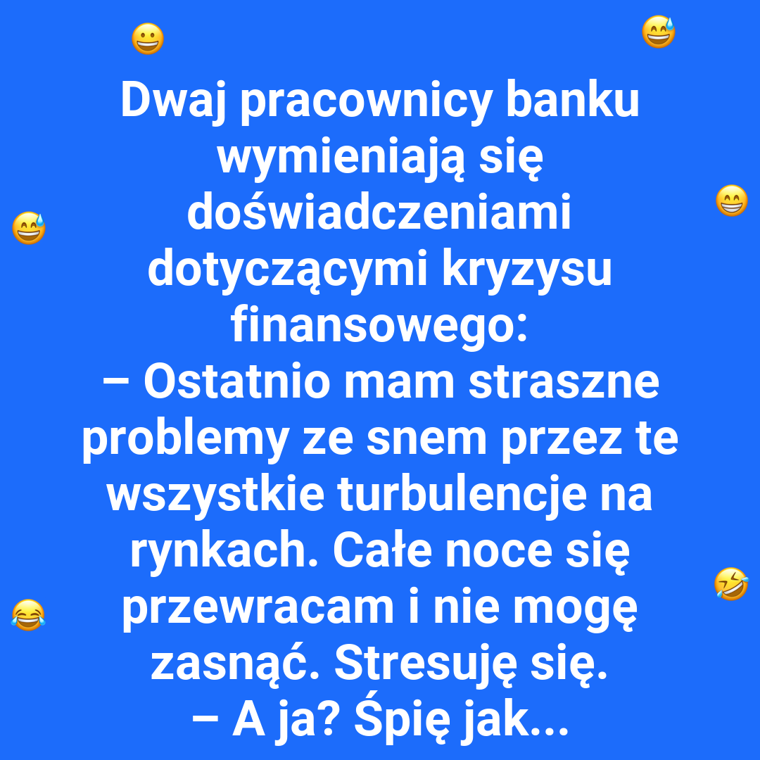 Jak śpią bankowcy