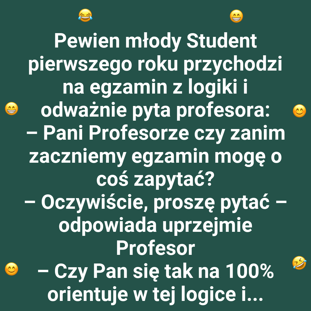 Jak student wykazał się na egzaminie