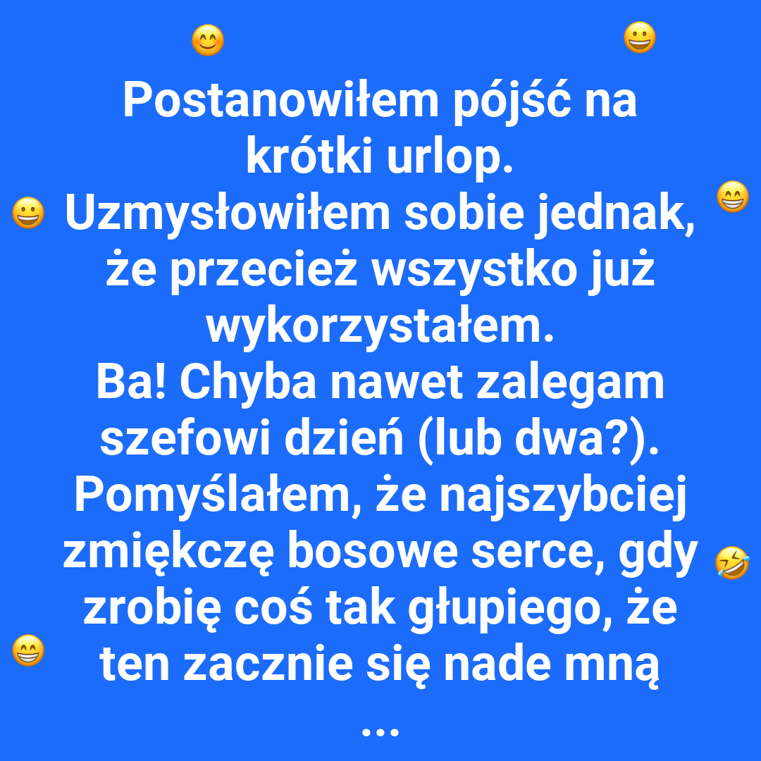 Jak zdobyć kilka dni wolnego