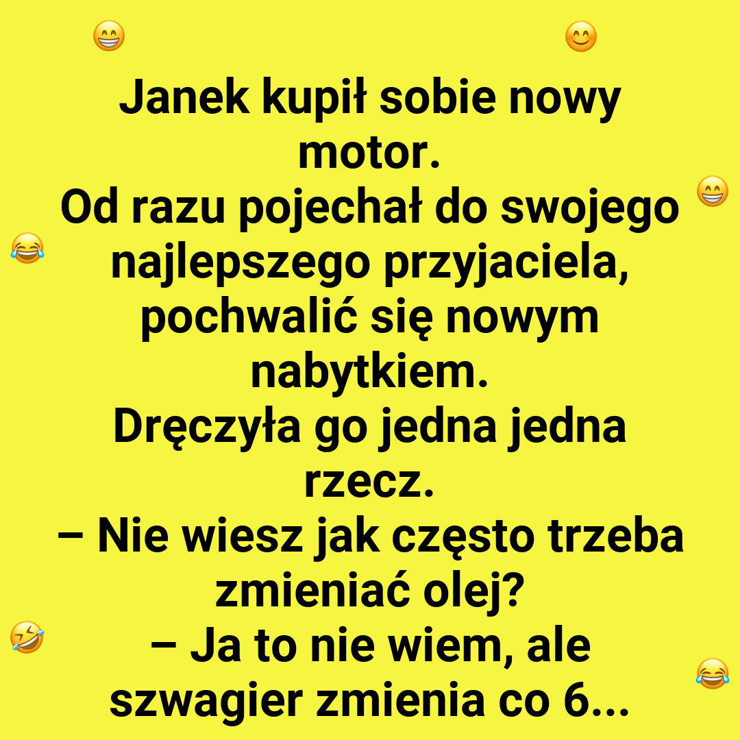Janek i jego motor – pytanie o olej