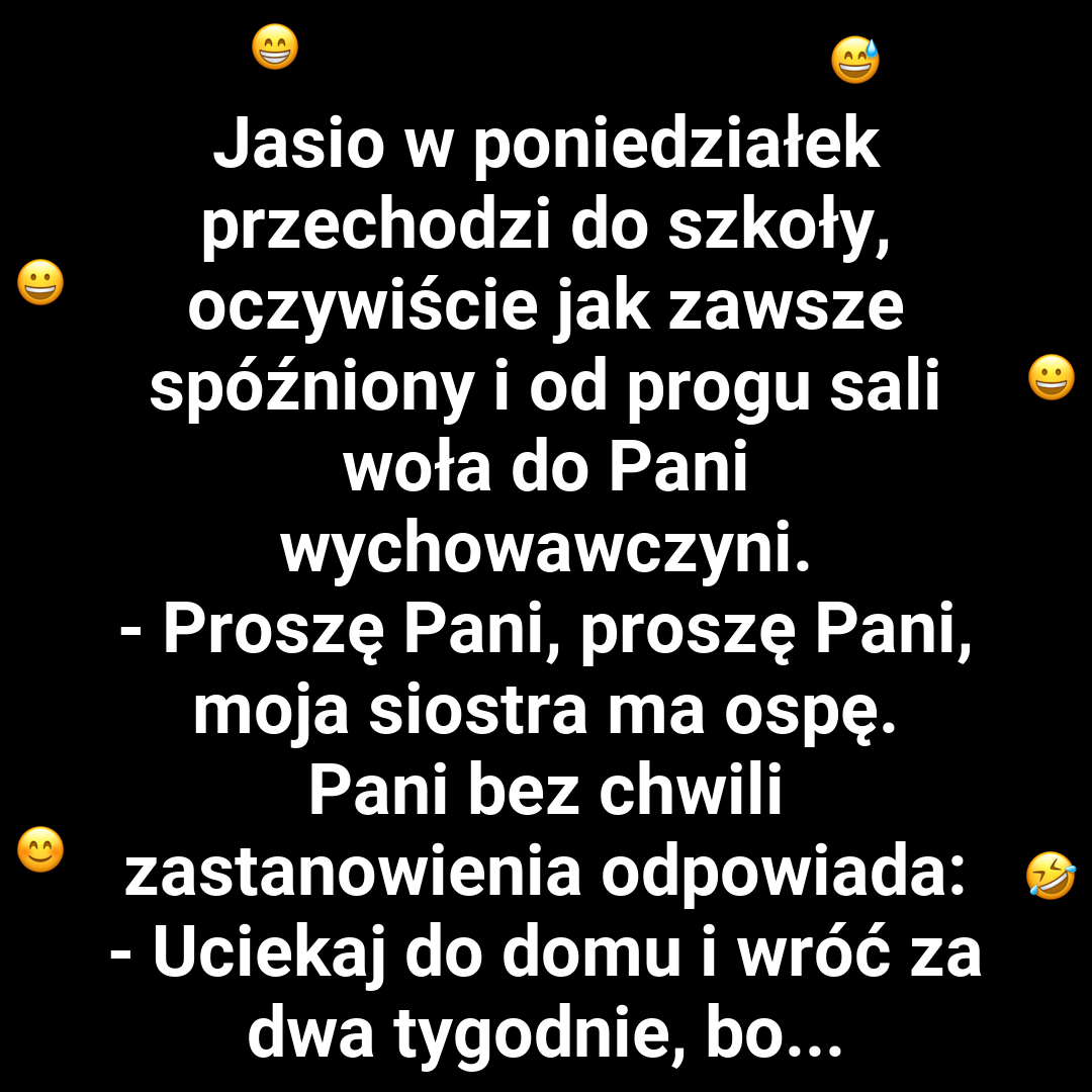 Jasio spóźnił się do szkoły