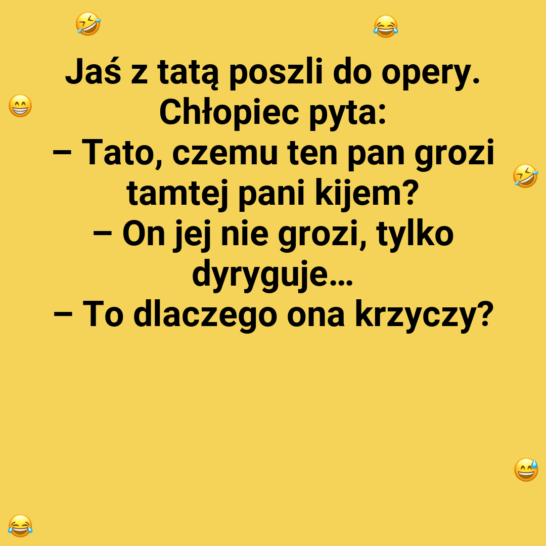 Jasiu na operze: pytanie o kij