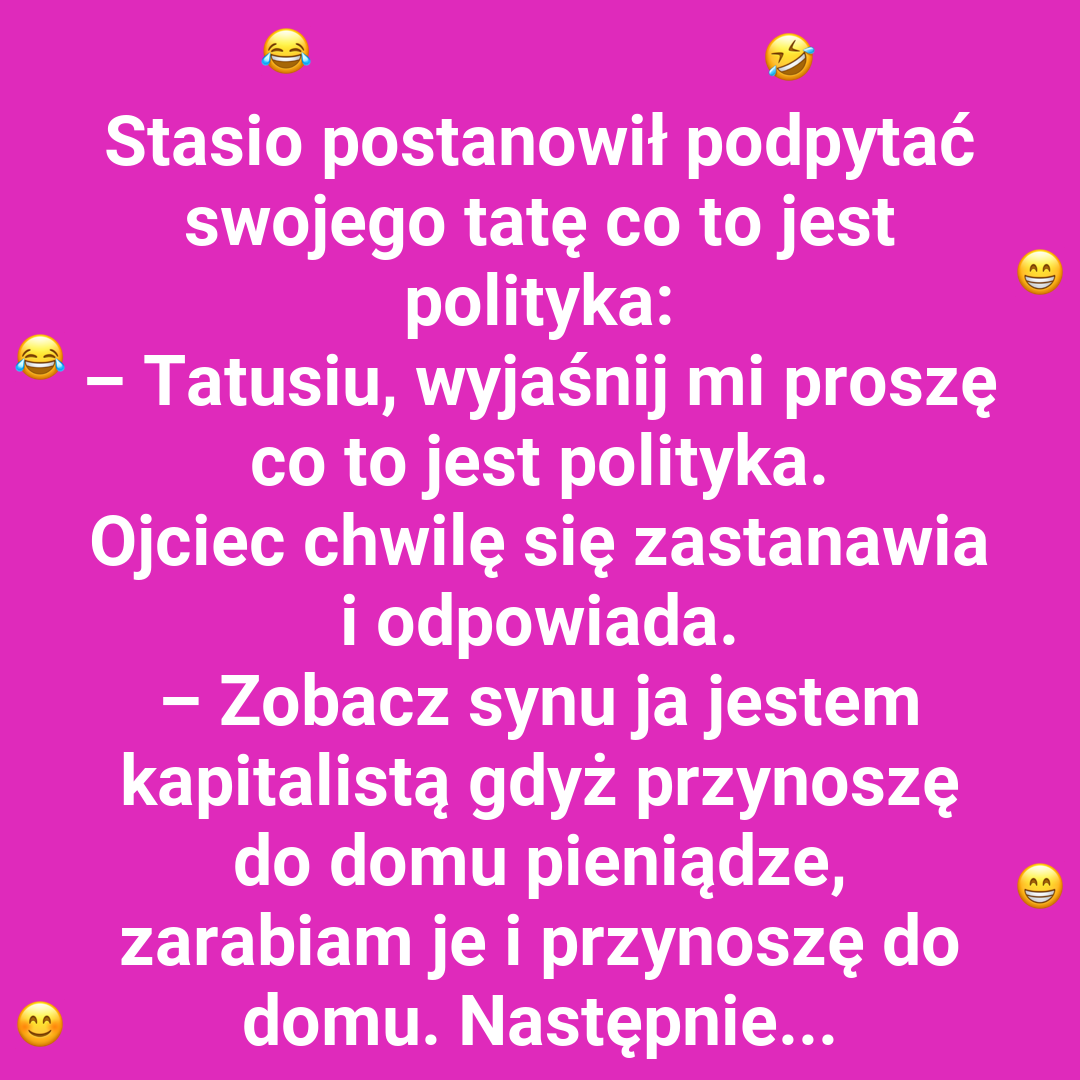 Kiedy polityka staje się jasna dla dziecka