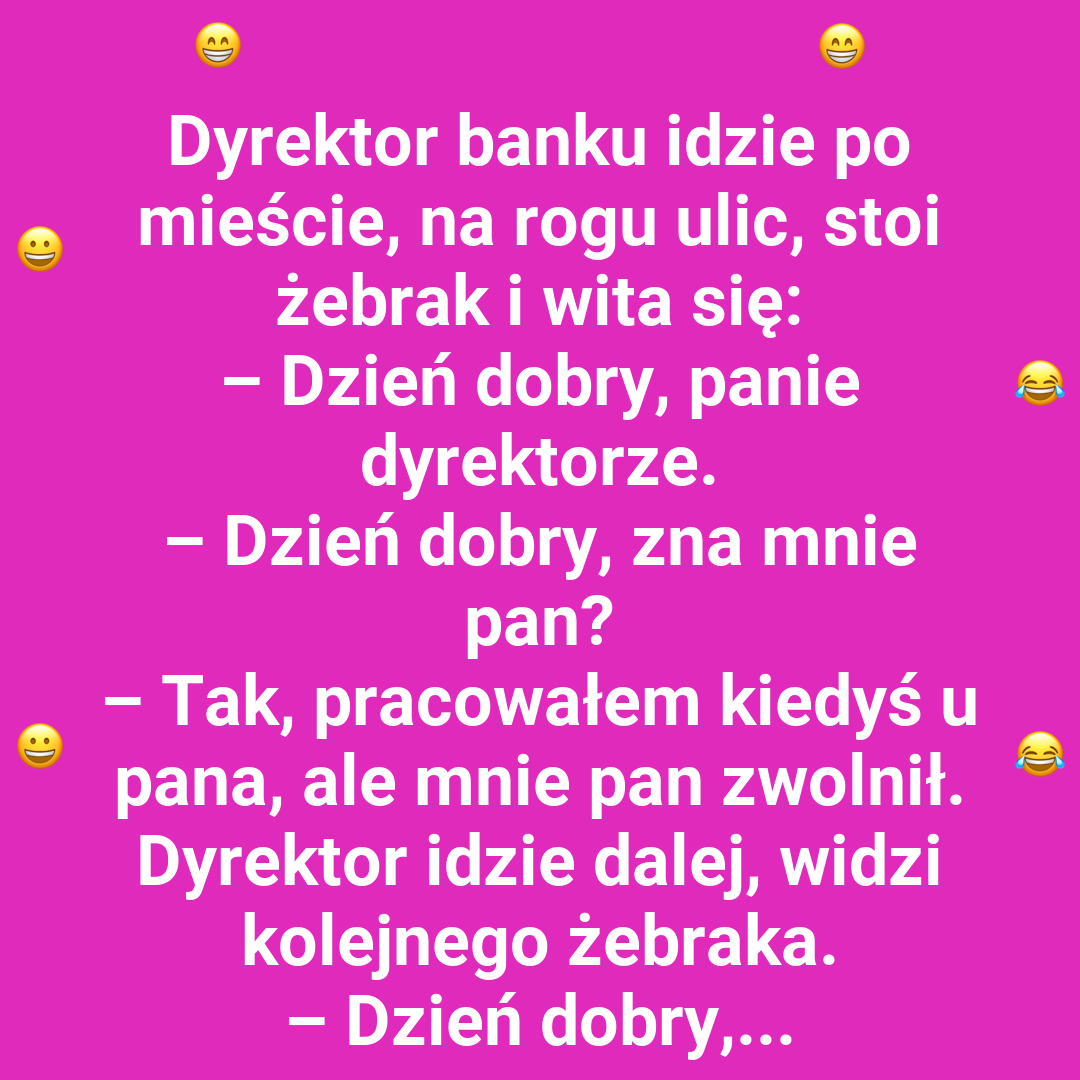 Kogo spotkał dyrektor banku na spacerze?