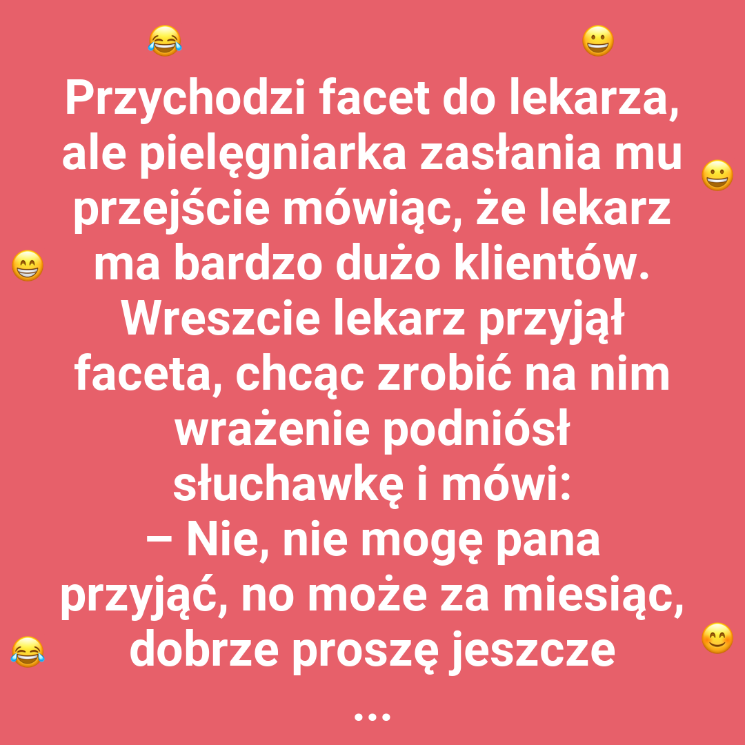 Kto naprawdę przyszedł do lekarza?