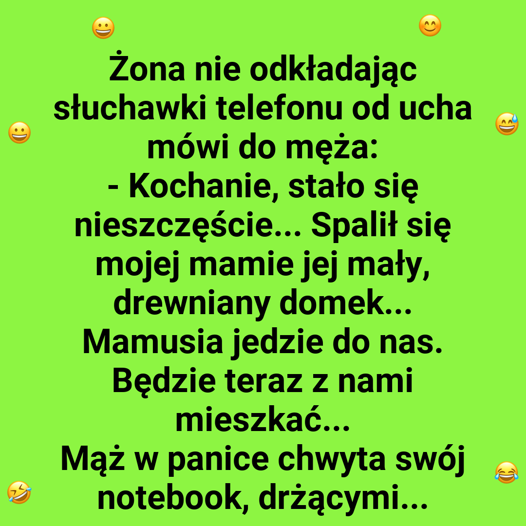 Niech teściowa jeszcze poczeka!