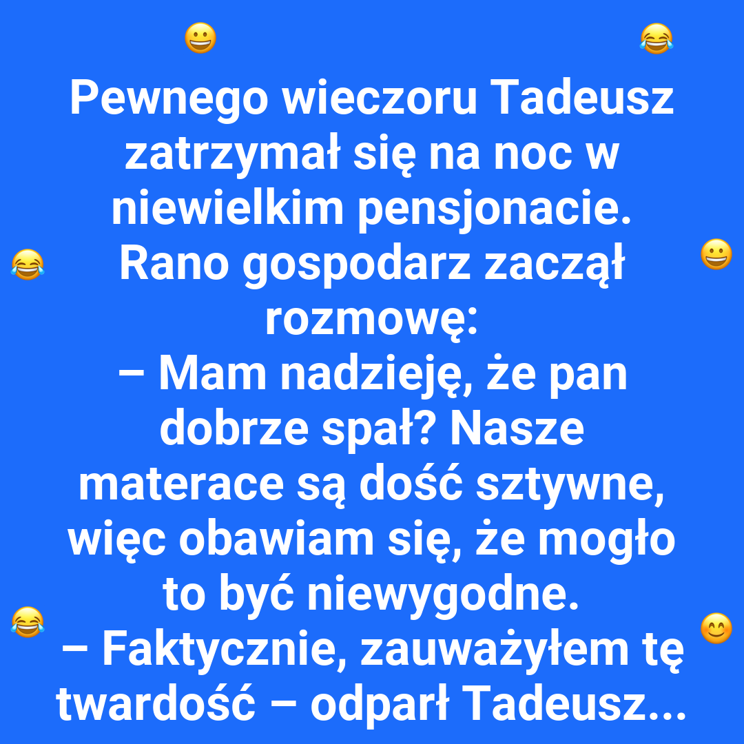 Niecodzienna noc Tadeusza