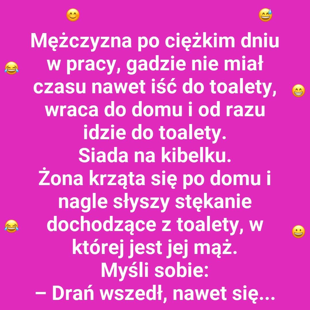 Niespodziewane emocje w toalecie