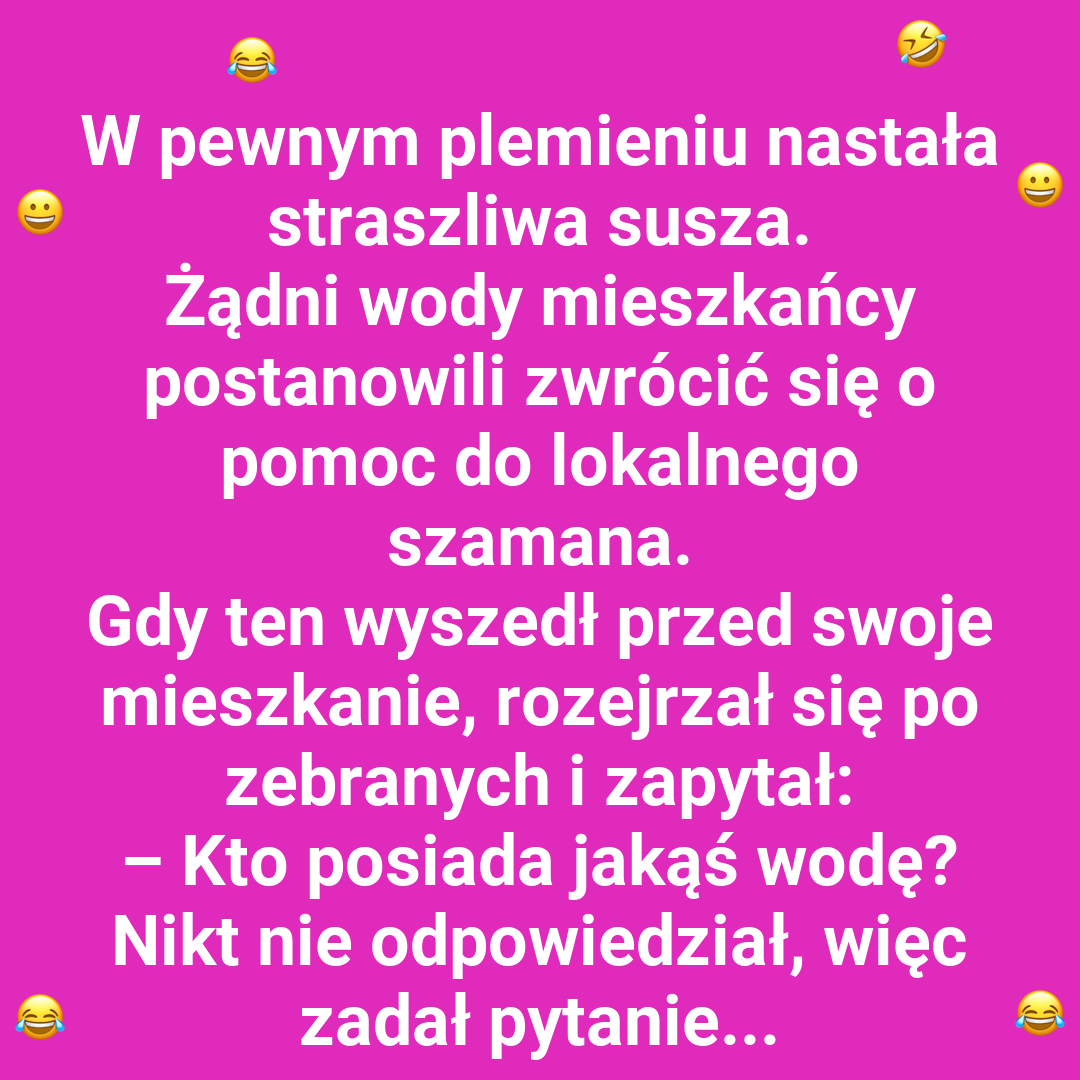 Niezawodny sposób na suszę