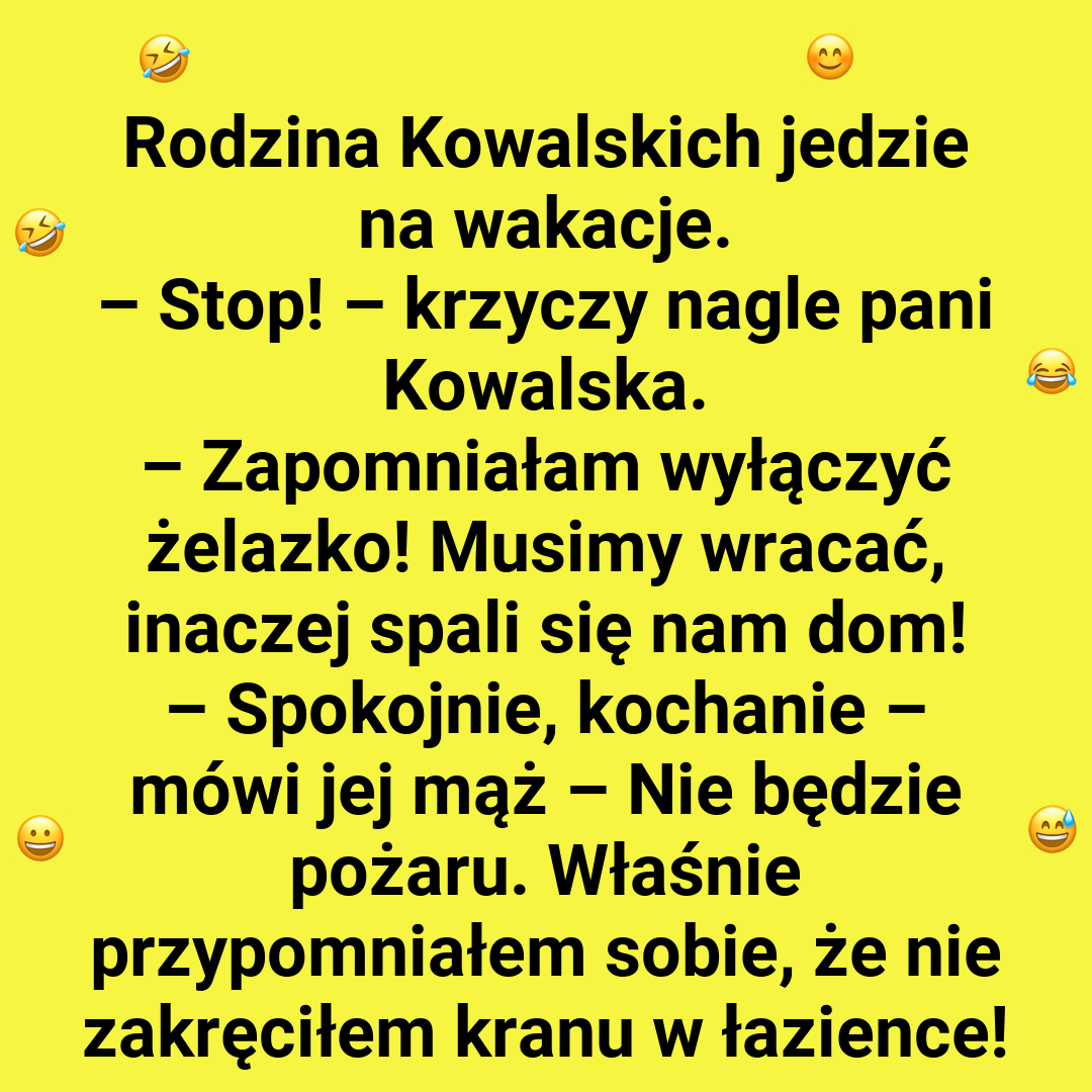 O czym zapomnieli Kowalscy?