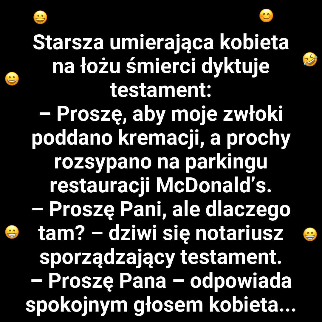 Ostatnia wola seniorki