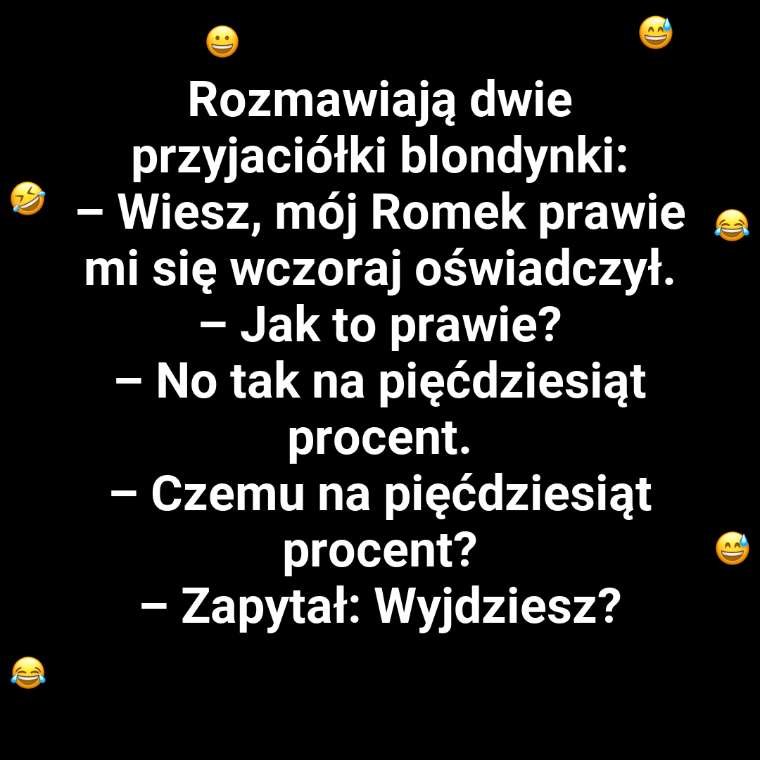 Oświadczyny na 50 procent