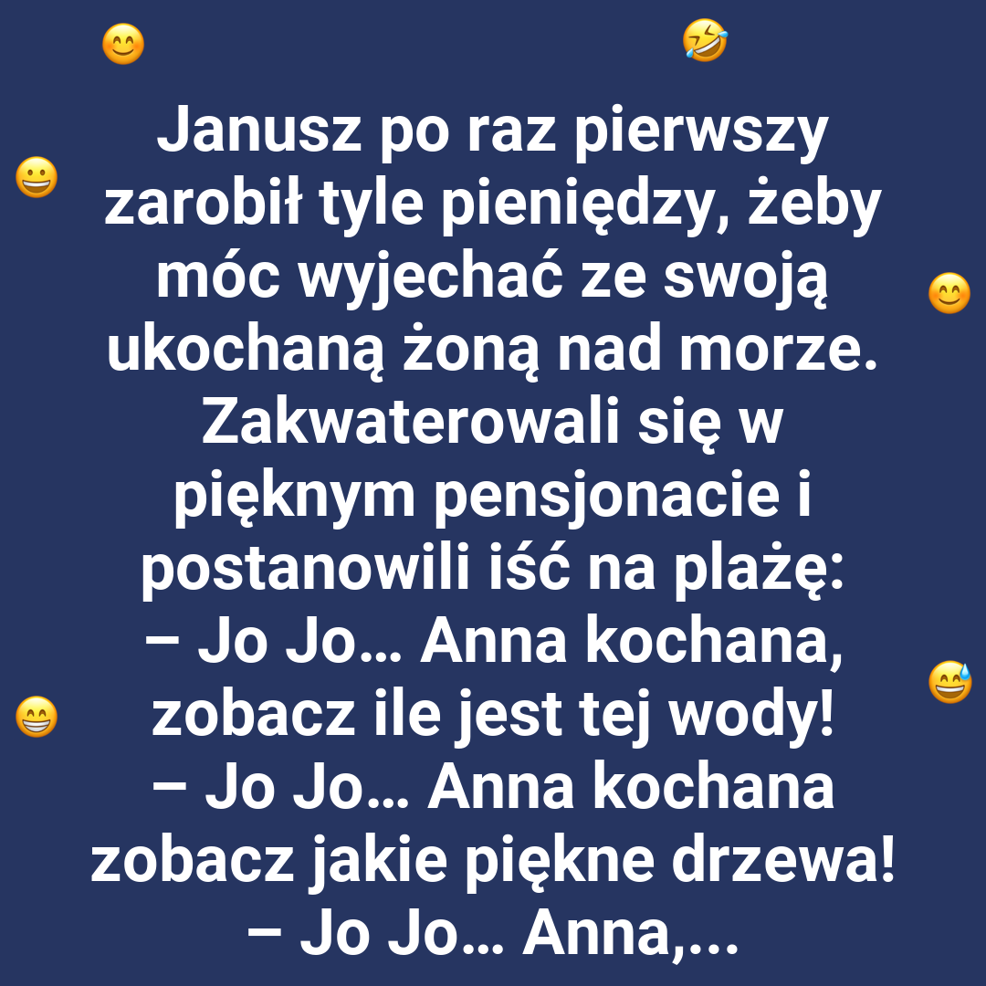 Pierwsze wakacje Janusza