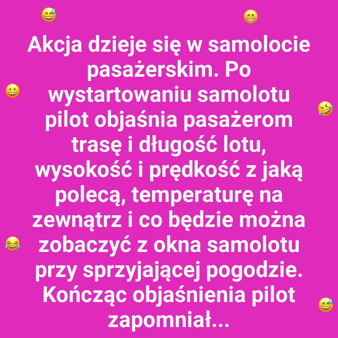 Pilot ma plan, ale kawa pierwsza