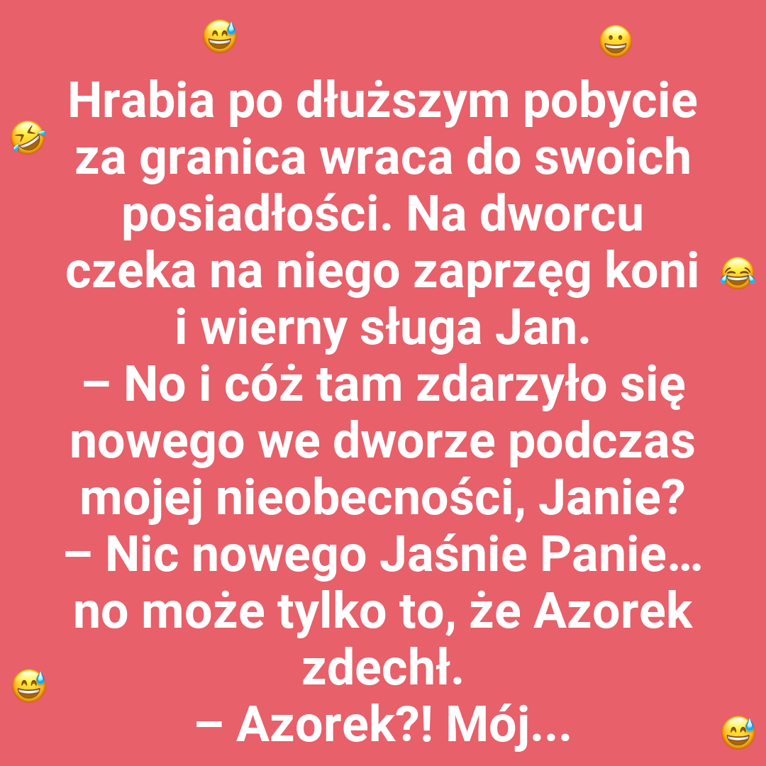 Powrót hrabiego i zaskakujące wieści