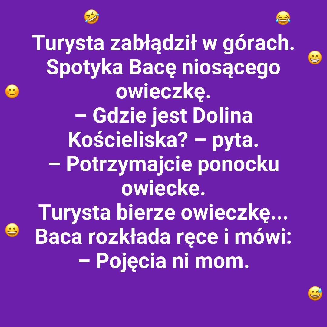 Turysta i nietypowa rada od Bacy