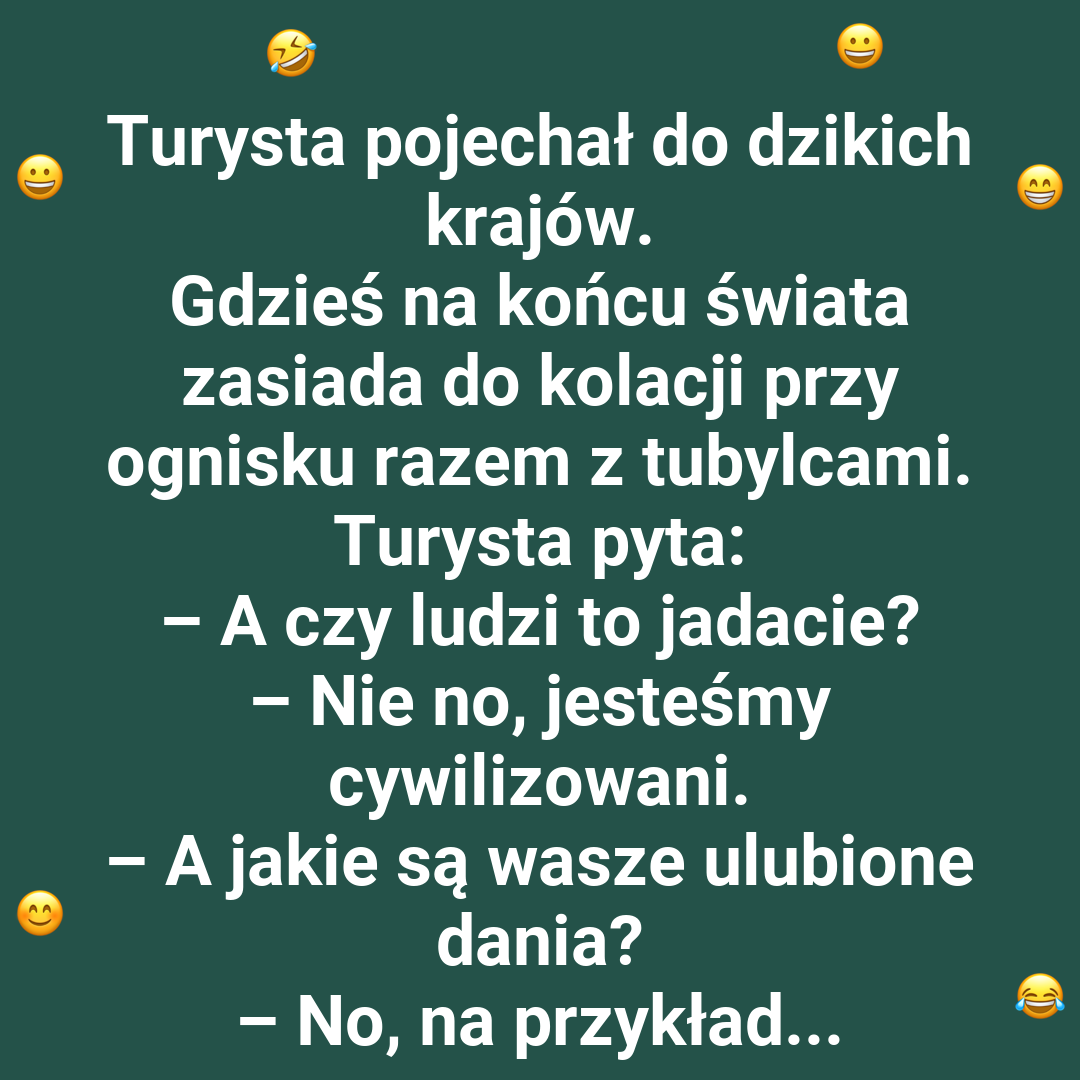 Turysta pyta o ulubione danie tubylców