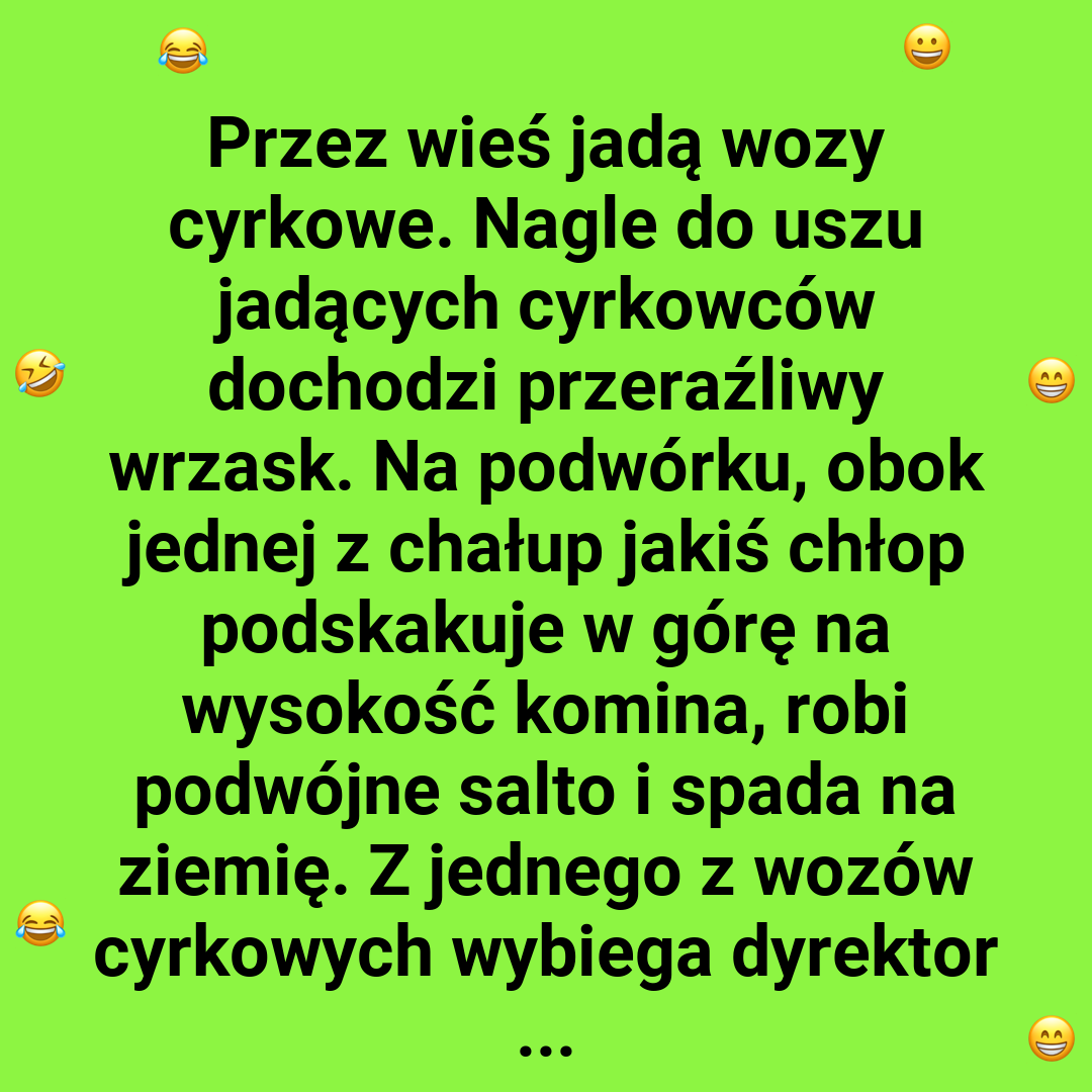 Za kulisami wiejskiego cyrku